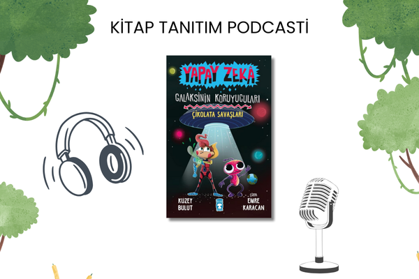 Çikolata Savaşları - Yapay Zeka Tanıtım Podcasti